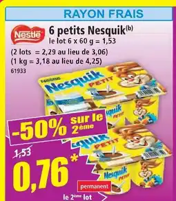 Norma Nestlé 6 petits nesquik offre