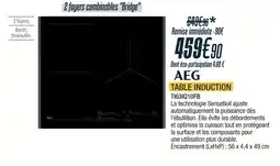 Proxi Confort Aeg table induction ti63iq10fb offre
