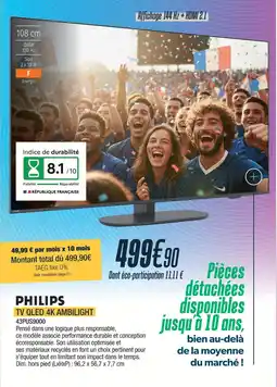 Proxi Confort Philips tv qled 4k ambilight offre