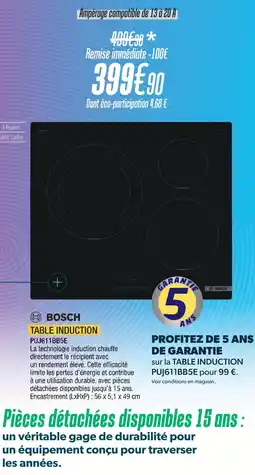 Proxi Confort Bosch table induction offre
