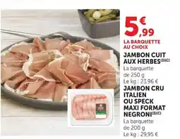 Super U Jambon cuit aux herbes offre