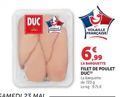 Super U DUC Filet de poulet offre