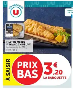 Super U U Filet de merlu fish and chips offre