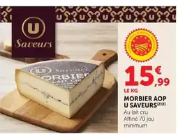 Super U U SAVEURS Morbier aop offre