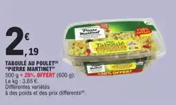E.Leclerc Pierre martinet - taboulé au poulet offre