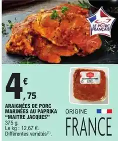 E.Leclerc Maitre jacques - araignées de porc marinees au paprika offre