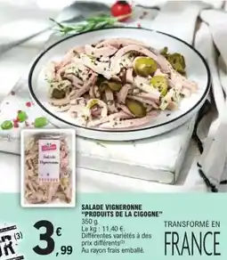 E.Leclerc Produits de la cigogne - salade vigneronne offre