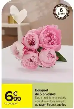 Carrefour Drive Bouquet de 5 pivoines offre