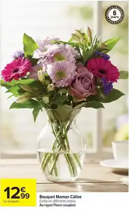 Carrefour Drive Bouquet maman cajine offre