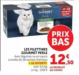 Hyper U Purina - les filettines gourmet perle offre