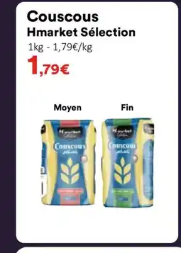 Hmarket HMARKET SÉLECTION Couscous offre