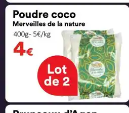 Hmarket MERVEILLES DE LA NATURE Poudre coco offre