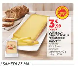 Bi1 Comté aop grande saveur fromagerie badoz offre
