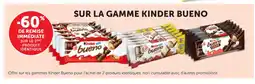 Bi1 KINDER BUENO Sur la gamme offre