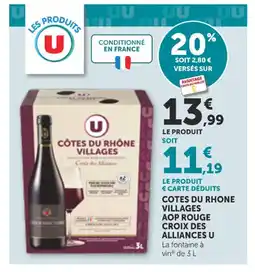 Bi1 U Cotes du rhone villages aop rouge croix des alliances offre