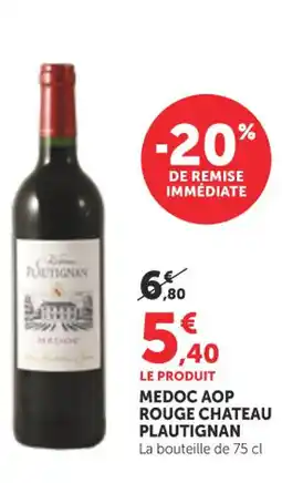 Bi1 PLAUTIGNAN Medoc aop rouge chateau offre