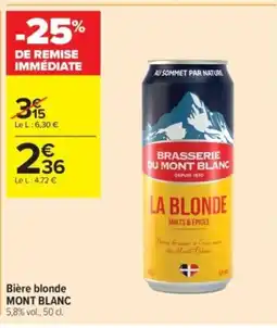 Carrefour Contact MONT BLANC Bière blonde offre