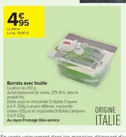 Carrefour Contact Burrata avec feuille offre