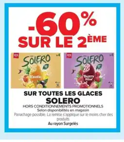 Carrefour Contact SOLERO Sur toutes les glaces offre