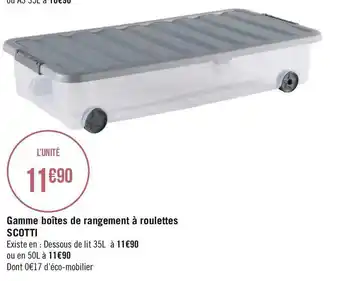Géant Casino Gamme boîtes de rangement à roulettes scotti offre