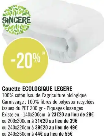 Géant Casino Sincère bon plan sur le couette ecologique legere offre