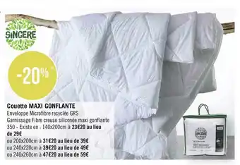 Géant Casino Sincère bon plan sur le couette maxi gonflante offre