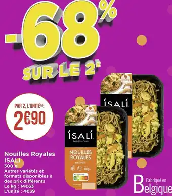 Géant Casino Isali nouilles royales offre