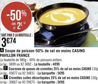 Géant Casino Casino pavillon france soupe de poisson 50% de sel en moins offre