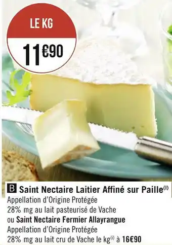 Géant Casino Saint nectaire laitier affiné sur paille offre