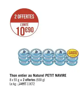 Géant Casino Petit navire thon entier au naturel offre