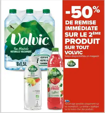 Carrefour Volvic bon plan sur le 2ème produit sur tout volvic offre
