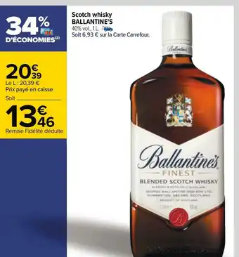 Carrefour Ballantine's scotch whisky offre
