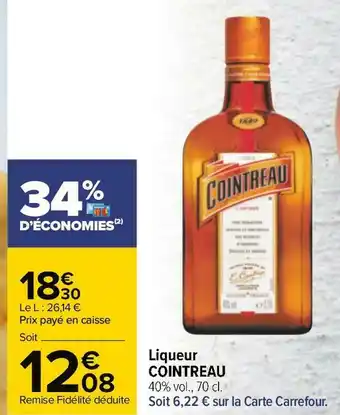 Carrefour Cointreau liqueur offre