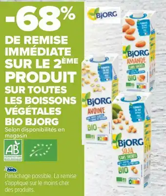 Carrefour Bjorg bon plan sur le 2ème produit sur toutes les boissons végétales bio bjorg offre