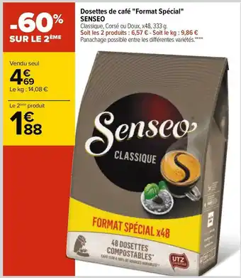 Carrefour Senseo dosettes de café "format spécial" offre