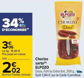Carrefour Elpozo chorizo sarta offre