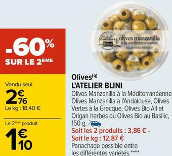 Carrefour L'atelier blini olives offre