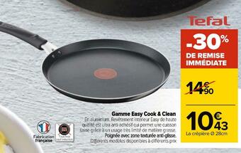 Carrefour Tefal gamme easy cook & clean offre