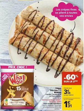 Carrefour Whaou! crêpes "prix choc !" offre