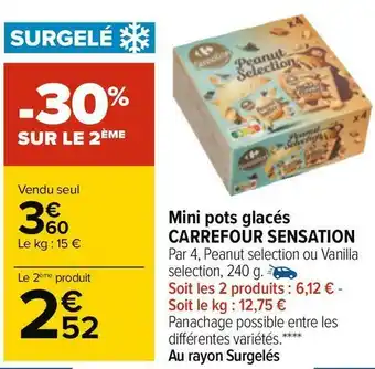 Carrefour Carrefour mini pots glacés offre