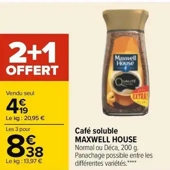 Carrefour Maxwell house café soluble offre