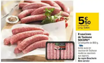 Carrefour Socopa 8 saucisses de toulouse offre
