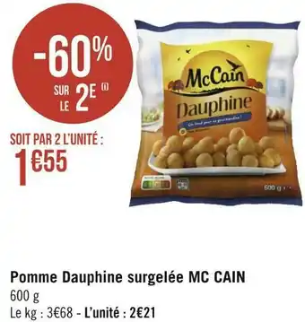Géant Casino Mc cain pomme dauphine surgelée offre