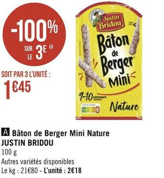 Géant Casino Justin bridou bâton de berger mini nature offre