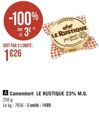 Géant Casino Le rustique camembert 23% m.g. offre