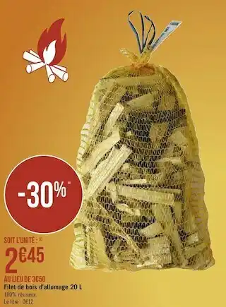 Géant Casino Filet de bois d’allumage 20 l offre