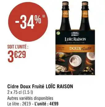 Géant Casino Loïc raison cidre doux fruité offre