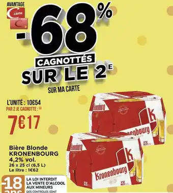 Géant Casino Kronenbourg bière blonde 4,2% vol. offre