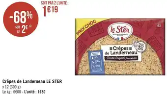 Géant Casino Le ster crêpes de landerneau offre