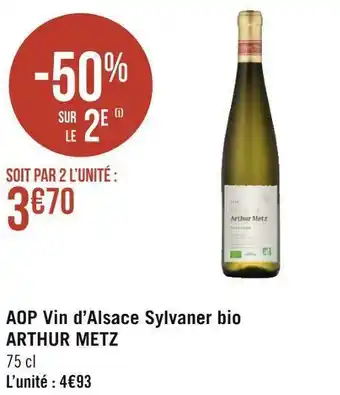 Géant Casino Arthur metz aop vin d’alsace sylvaner bio offre